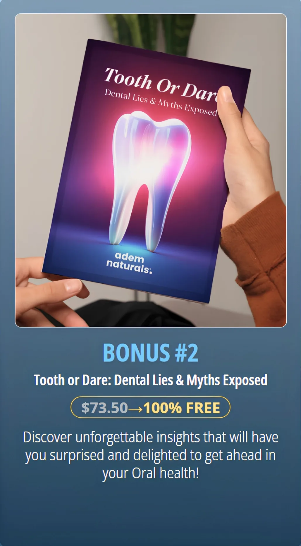 Bonus 2 — Tooth or Dare: Dental Lies & Myths Exposed (a $73.50 value, free)